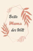 Beste Mama Der Welt