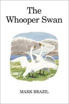 Poyser Monographs-The Whooper Swan