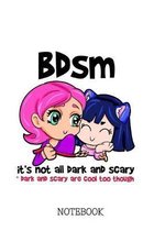 BDSM - It's not all dark and scary - Notebook