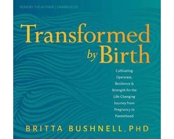 Transformed by Birth
