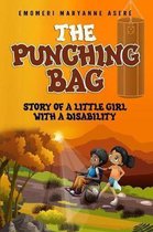 The Punching Bag: The story of a little girl with a disability