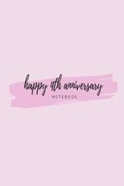 Happy 4th Anniversary Notebook: Pink celebration lined paperback jotter