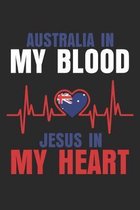 Australia In My Blood Jesus In My Heart: Notebook/Diary/Taskbook/120 checked pages/6x9 inch