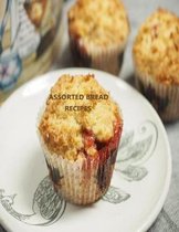 Assorted Bread Recipes