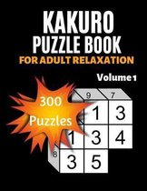 Kakuro Puzzle Book For Adult Relaxation