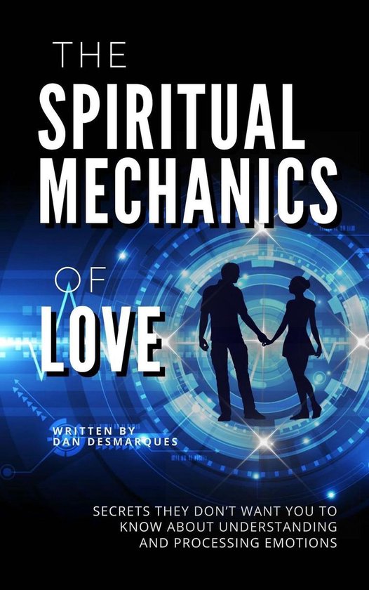 The Spiritual Mechanics of Love - cover