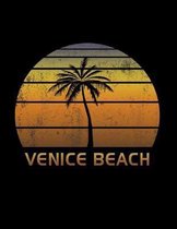 Venice Beach: California Notebook Lined Wide Ruled Paper For Taking Notes. Stylish Journal Diary 8.5 x 11 Inch Soft Cover. For Home,