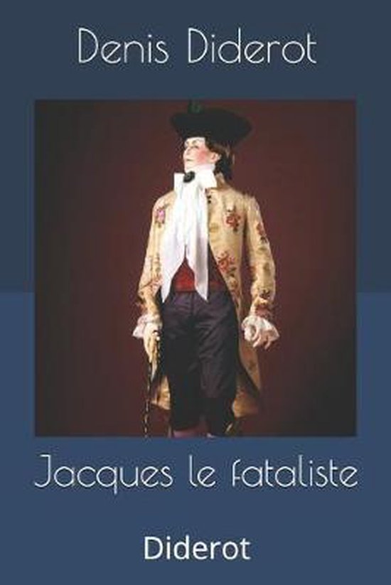 Jacques le fataliste, Denis Diderot 9781694824592 Boeken