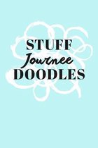 Stuff Journee Doodles: Personalized Teal Doodle Sketchbook (6 x 9 inch) with 110 blank dot grid pages inside.