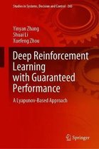 Studies in Systems, Decision and Control- Deep Reinforcement Learning with Guaranteed Performance