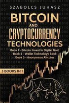 3 Books in 1- Bitcoin & Cryptocurrency Technologies