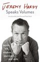 Jeremy Hardy Speaks Volumes words, wit, wisdom, oneliners and rants