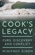 Cook's Legacy - Furs, Discovery and Conflict