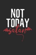 No today Satan Notebook