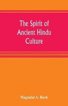 The spirit of ancient Hindu culture