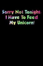 Sorry Not Tonight I Have To Feed My Unicorn: Blood Pressure Logbook