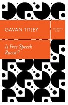 Debating Race - Is Free Speech Racist?