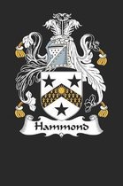 Hammond: Hammond Coat of Arms and Family Crest Notebook Journal (6 x 9 - 100 pages)