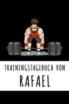 Trainingstagebuch von Rafael: Personalisierter Tagesplaner f�r dein Fitness- und Krafttraining im Fitnessstudio oder Zuhause