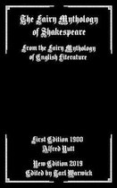 The Fairy Mythology of Shakespeare: From the Fairy Mythology of English Literature