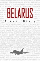 Belarus Travel Diary