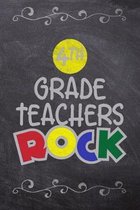 4th Grade Teachers Rock: School Book For Students and Teachers