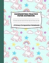 Handwriting Practice Paper Notebook Primary Composition Notebook: Beautiful Pink&Green Magic Unicorn Work Book Journal with Dotted Lined Sheets for Gr