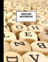 English Notebook: Composition Book for English Subject, Medium Size, Ruled Paper, Gifts for English Teachers and Students