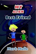 My Alien Best Friend