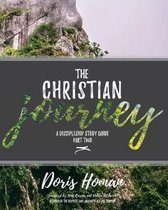 The Christian Journey: Part Two
