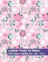 Academic Planner For Woman: College Planner Daily 2019-2020