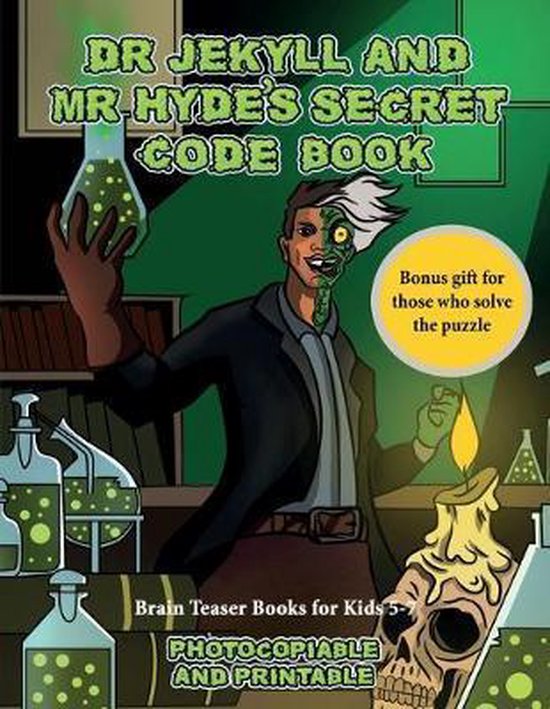 Brain Teaser Books for Kids 5 7 (Dr Jekyll and Mr Hyde's Secret Code