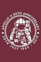 Apollo 11 50th Anniversary 20th July 1969 - 2019: Lined Notebook