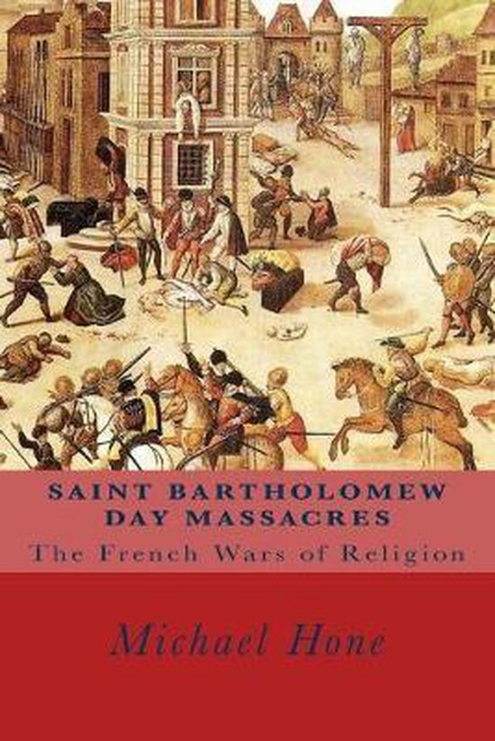 Saint Bartholomew Day Massacres - cover