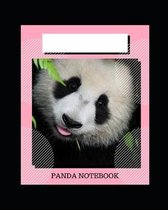 Panda Notebook: Composition Notebook: Pretty Panda, Notebook for School, University and College.