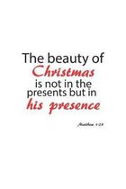 The beauty of Christmas is not in the presents but in his presence: Notizbuch, Notizheft, Notizblock - Geschenk-Idee zu Weihnachten - Karo - A5 - 120