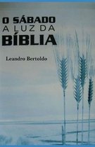 O S�bado � Luz da B�blia