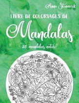 Livre de coloriages de mandalas: 25 mandalas nature: Le livre vert