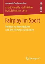 Angewandte Forschung im Sport- Fairplay im Sport