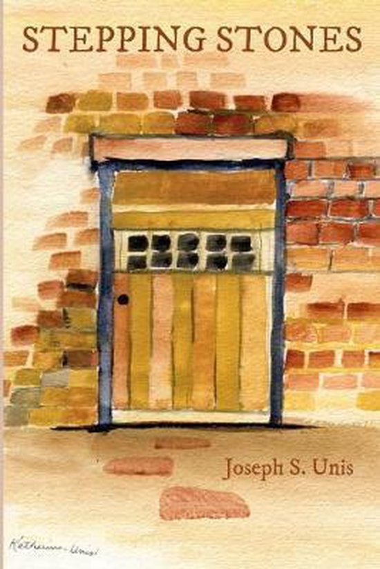 Stepping Stones, Joseph S. Unis 9781512318296 Boeken