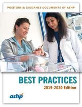 ASHP's Best Practices, 2019-2020 Edition