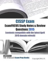 CISSP Exam ExamFOCUS Study Notes & Review Questions 2015
