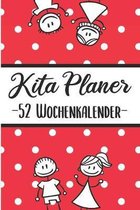 Kita Planer 52 Wochenplaner: Erzieherplaner 2019 2020 - Terminkalender A5, Kindergarten & Kita Planer, Kalender