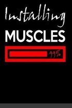 Installing Muscles
