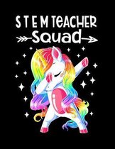 STEM Teacher Squad: Dabbing Unicorn Notebook For STEM Teachers 8.5 x11 Softcover Teachers Notebook 100 Pages