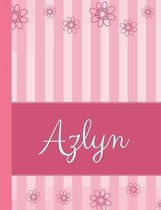 Azlyn: Personalized Name College Ruled Notebook Pink Lines and Flowers