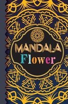 Mandala Flower: Mandala Designs Line Notebook 100 Pages 6'' x 9'' (15.24 x 22.86 cm)