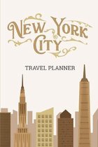 New York City Travel Planner: Travel Organizer and Vacation Planner for 28 Trips - Checklists, Trip Itinerary, Notes and More - Convenient, Travel S