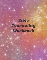 Bible Journaling Workbook: Daily Scripture Journal with Prompt Questions