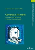 Studien Zu Den Romanischen Literaturen Und Kulturen/Studies On Romance Literatures And Cultures- Cervantes y los mares